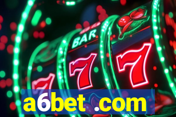 a6bet .com